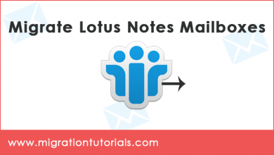 Photo of How to Migrate Lotus Notes Emails to Another Place ?