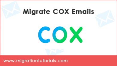 Photo of How to Migrate COX Email Accounts in Some Simple Steps ?