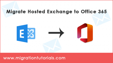 Photo of How to Migrate Hosted Exchange to Office 365 within Simple Steps