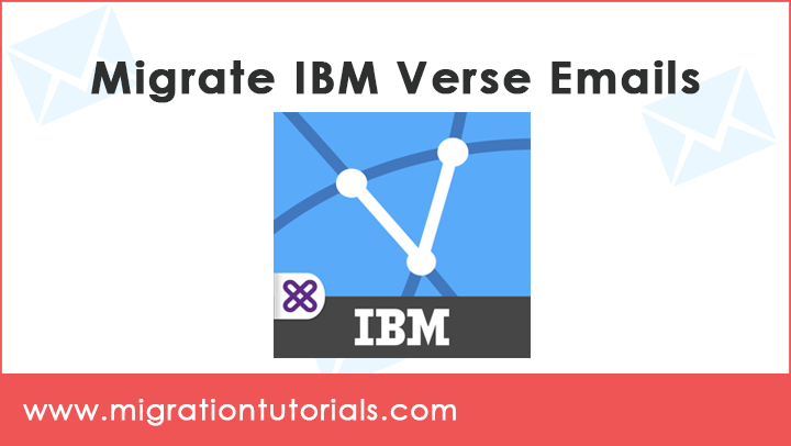 migrate-ibm-verse-emails