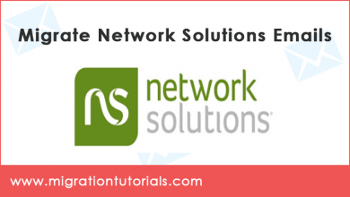 Photo of How to Migrate Emails from Network Solutions Account ?