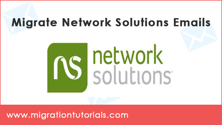 How to Migrate Network Solutions Email Account Data