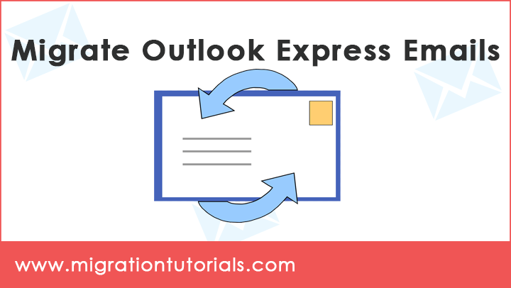 migrate-outlook-express-emails