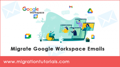 Photo of How to Migrate Google Workspace Emails